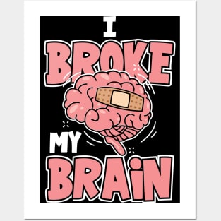 Brain Surgery Joke, Brain Surgery, Brain Surgery Survivor Posters and Art